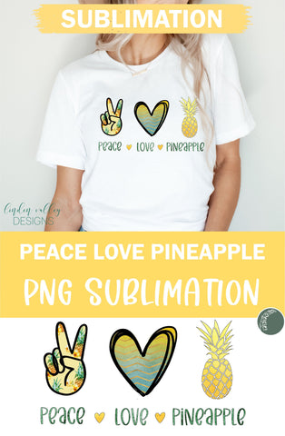 Peace Love Pineapple Sublimation- Pineapple Sublimation PNG Sublimation Linden Valley Designs 
