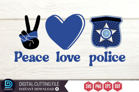 Peace love police SVG SVG DESIGNISTIC 