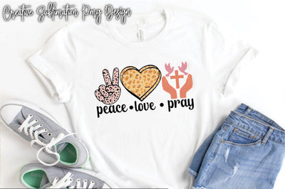 Peace Love Pray Sublimation PNG SVG Creativeart88 