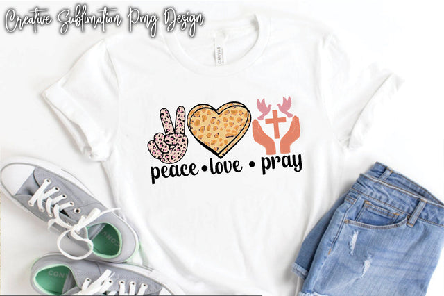 Peace Love Pray Sublimation PNG SVG Creativeart88 