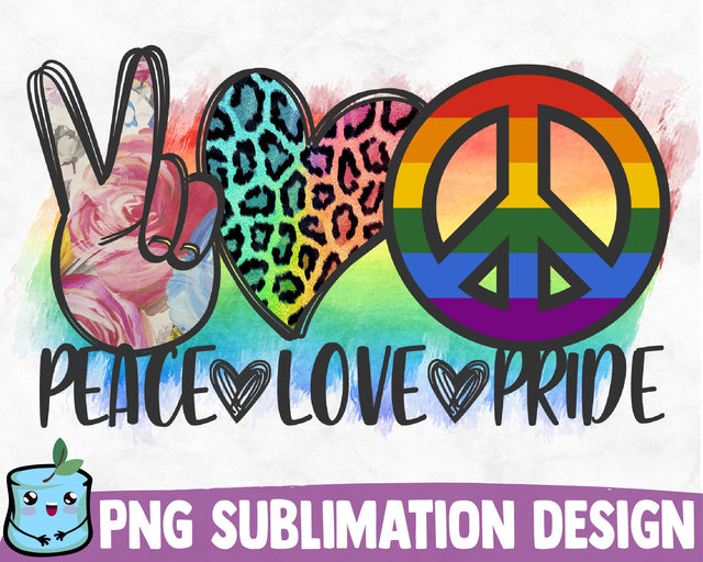 Peace Love Pride Sublimation Design Sublimation MintyMarshmallows 