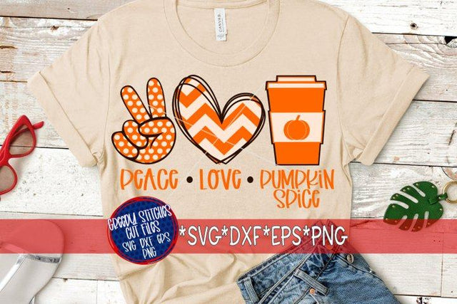 Peace Love Pumpkin Spice-SVG DXF EPS PNG SVG Greedy Stitches 
