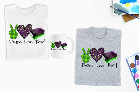 Peace Love Read Book Lover PNG Sublimation Design Sublimation Natasha Prando 