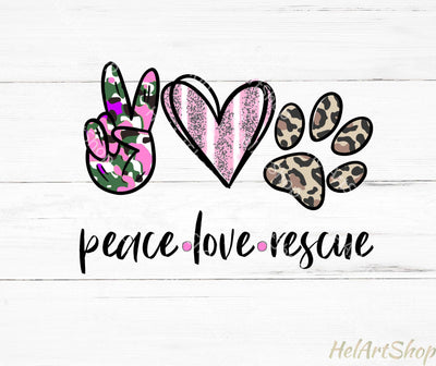 Peace Love Rescue Png, Sublimation Png Sublimation _HelArtShop_ 