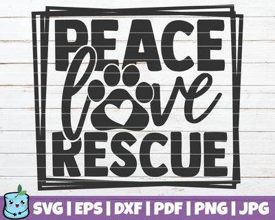 Peace Love Rescue SVG MintyMarshmallows 