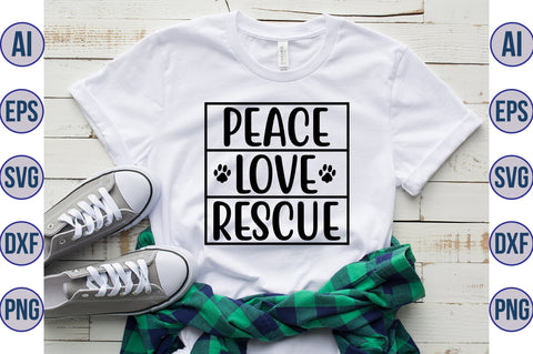 Peace Love Rescue svg SVG orpitasn 