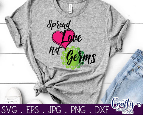 Peace Love Sanitize Svg - Spread Love Not Germs - Social Distancing Svg SVG Crafty Mama Studios 