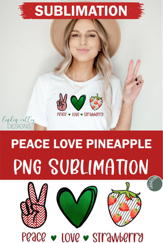 Peace Love Strawberry Sublimaiton, Strawberry Sublimation PNG Sublimation Linden Valley Designs 