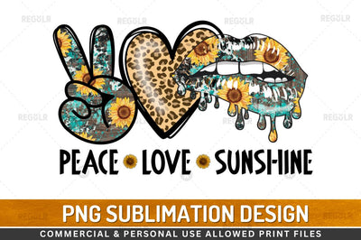 Peace love sunshine SVG Sublimation Regulrcrative 