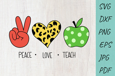 Peace Love Teach SVG, Back to School SVG, Teach SVG SVG Irina Ostapenko 