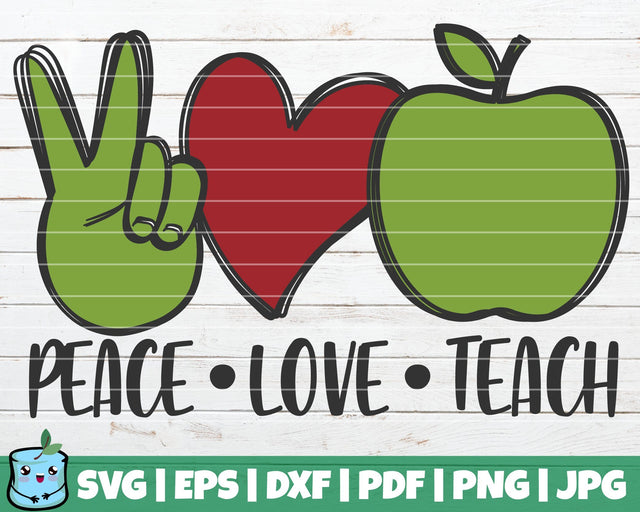 Peace Love Teach SVG MintyMarshmallows 