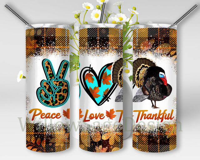 Peace Love Thankful Tumbler Template, Turkey Tumbler Png, Thanksgiving Day 20oz Skinny Tumbler, Fall Sublimation Design, Instant Download Sublimation WillowSageDesign 