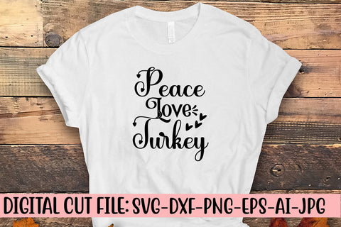 Peace Love Turkey SVG Cut File SVG Syaman 