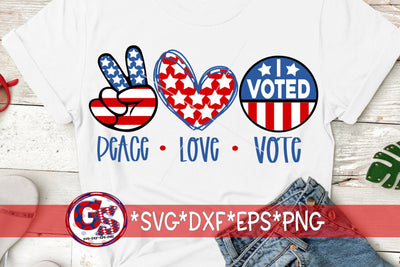 Peace Love Vote SVG DXF EPS PNG-Election SVG SVG Greedy Stitches 