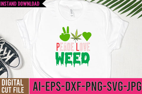 Peace Love Weed SVG Design, Weed SVG Design, Weed SVG Design,Cannabis SVG Design, Weed SVG | Canna SVG BlackCatsMedia 