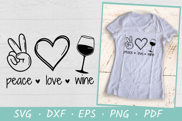Peace Love Wine | Wine SVG | Wine Quote SVG SVG Irina Ostapenko 