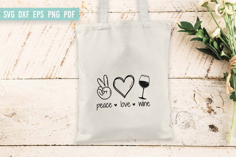 Peace Love Wine | Wine SVG | Wine Quote SVG SVG Irina Ostapenko 