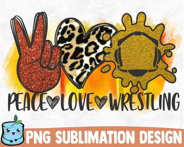 Peace Love Wrestling Sublimation Design Sublimation MintyMarshmallows 