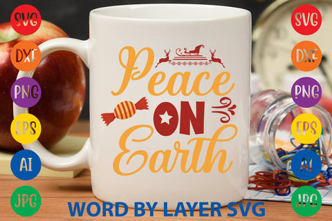 Peace On Earth, Christmas SVG Design SVG Rafiqul20606 
