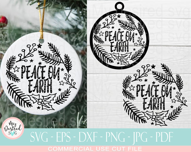 Peace on Earth, Ornament SVG, Christmas quotes svg, Christian Svg, Religious Svg, Inspirational Quotes, Svg, Cut Files Cricut Clipart SVG MyDesiredSVG 