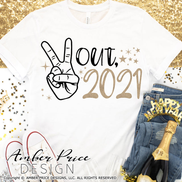 Peace out 2021 SVG | Cute New Years Eve SVG PNG DXF | NYE Shirt SVG | New Year 2022 SVGs | Amber Price Design SVG Amber Price Design 