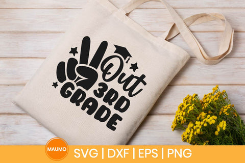 Peace out 3rd grade, graduation svg quote SVG Maumo Designs 