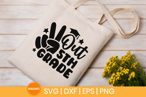 Peace out 5th grade, graduation svg quote SVG Maumo Designs 