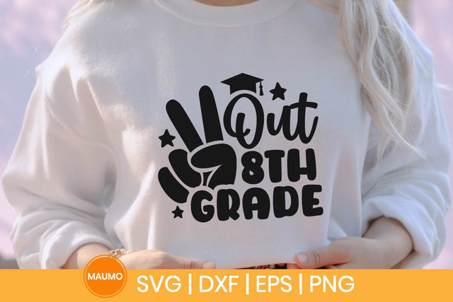 Peace out 8th grade, graduation svg quote SVG Maumo Designs 