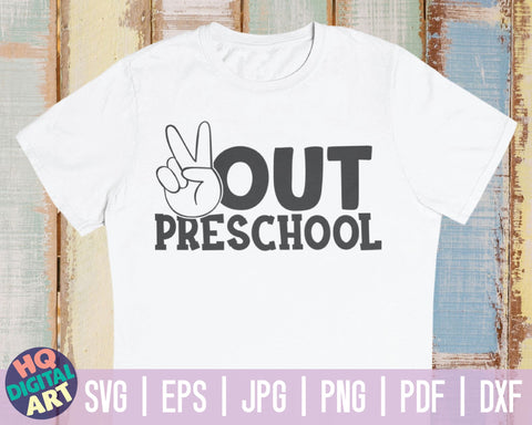 Peace out preschool SVG | Last day of school quote SVG HQDigitalArt 