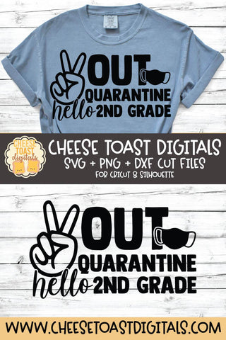 Peace Out Quarantine Hello 2nd Grade | Mask Back to School SVG SVG Cheese Toast Digitals 