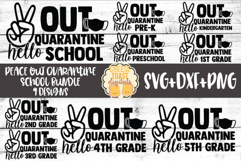 Peace Out Quarantine Hello School Bundle | Mask SVG SVG Cheese Toast Digitals 
