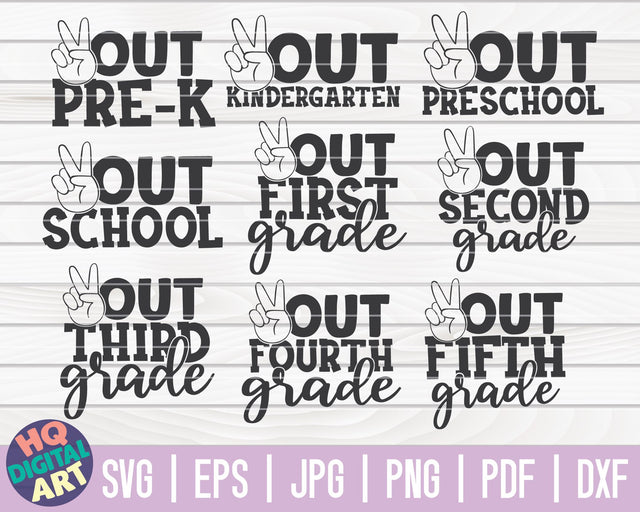 Peace out school SVG Bundle | 9 Last day of school quotes SVG HQDigitalArt 