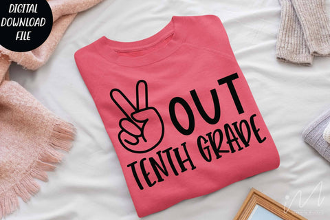 Peace out tenth grade svg, tenth grade t shirt svg SVG Isabella Machell 