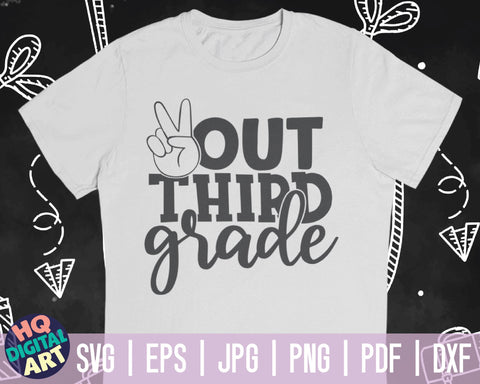 Peace out third grade SVG | End of school quote SVG HQDigitalArt 