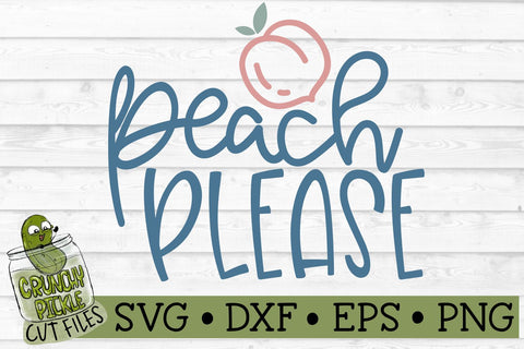 Peach Please SVG Cut File SVG Crunchy Pickle 