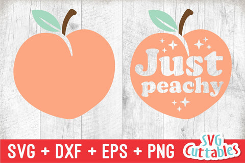 Peach svg - Just Peachy Cut File - svg - dxf - eps - Peach Sticker png - Silhouette - Cricut - Digital File SVG Svg Cuttables 