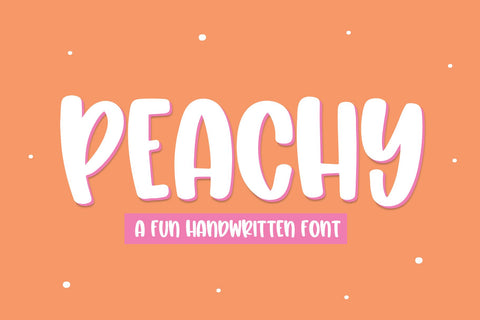 Peachy - Fun Handwritten Font Font KA Designs 