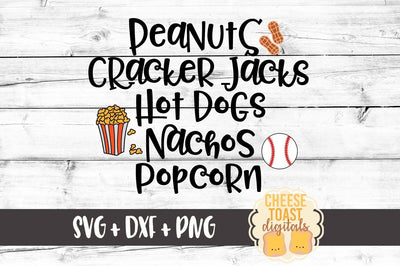 Peanuts Cracker Jacks Hot Dogs Nachos Popcorn - Baseball Snack List SVG Cheese Toast Digitals 