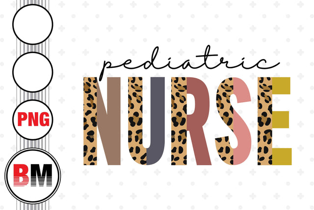 Pediatric Nurse Half Leopard PNG Files Sublimation BMDesign 