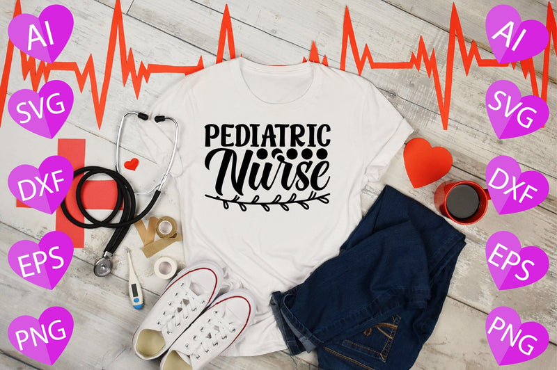 Pediatric Nurse SVG CraftlabSvg29 