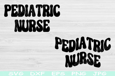 Pediatric Nurse Svg Dxf Png Cut Files, Peds Nurse Svg, Nurse Shirt Svg Files For Cricut, Pediatrics Svg Silhouette Digital Download Designs SVG TiffsCraftyCreations 