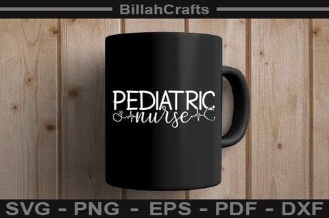 Pediatric Nurse SVG File SVG BillahCrafts 