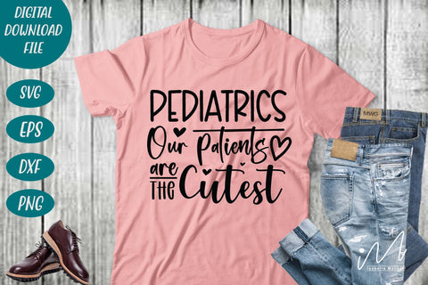 Pediatrics our patient are the cutest svg, Nurse Svg,Doctor Svg,Nursing Svg,Medical Svg,Stethoscope Svg,Nurse SVG Isabella Machell 