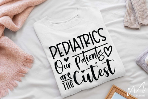 Pediatrics our patient are the cutest svg, Nurse Svg,Doctor Svg,Nursing Svg,Medical Svg,Stethoscope Svg,Nurse SVG Isabella Machell 