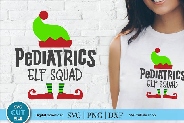 Pediatrics svg, Pediatrics Elf Squad, Christmas PEDS Nurse svg, Pediatric nurse svg, pediatrician svg, APRN svg, pediatric svg SVG SVG Cut File 