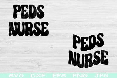 Peds Nurse Svg Dxf Eps Cut Files, Pediatric Nurse Svg, Nursing Svg Files For Cricut, Pediatric Nurse PNG Silhouette Digital Download Designs SVG TiffsCraftyCreations 