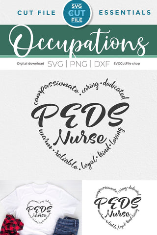 PEDS Nurse svg, Pediatric nurse svg, RN svg, nurse appreciation svg, word heart svg, APRN svg, heart svg, pediatrics svg, healthcare SVG SVG Cut File 