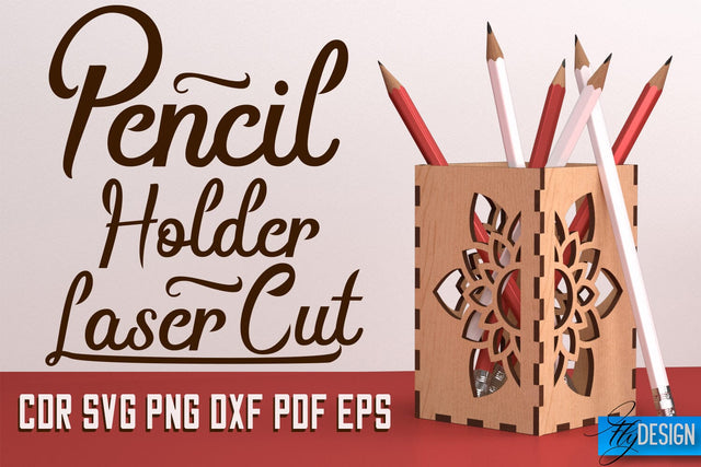 Pencil Holder Laser Cut SVG | Pen Holder SVG Design | CNC Files SVG Fly Design 