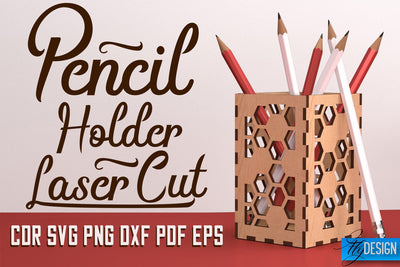 Pencil Holder Laser Cut SVG | Pen Holder SVG Design | CNC Files SVG Fly Design 