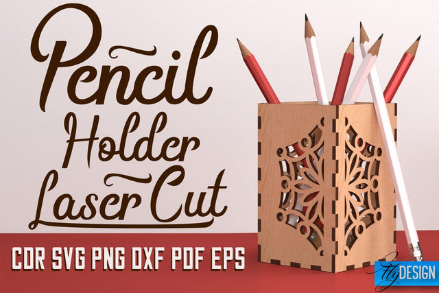 Pencil Holder Laser Cut SVG | Pen Holder SVG Design | CNC Files SVG Fly Design 